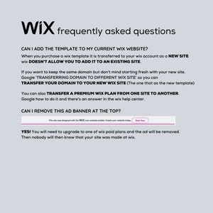 May include: A frequently asked questions page for Wix website builder. The page includes information about adding templates to existing websites, transferring domains, and removing ad banners.