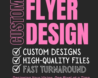 Custom Flyer Design for Events, Businesses & Promotions | Professional Print-Ready Flyers, Single Sided, Double Sided, Folded Brochures
