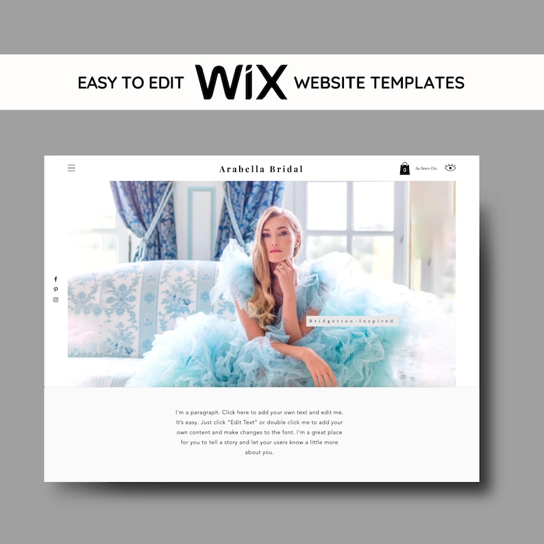 May include: A website template for a bridal business. The template features a photo of a woman in a light blue dress sitting on a couch. The text "Arabella Bridal" is at the top of the page. The text "Bridgerton-Inspired" is at the bottom of the photo.