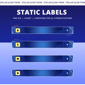 Pu&ograve; includere: Grafica digitale con la scritta "STATIC LABELS" in bianco su sfondo blu scuro. Sotto ci sono quattro barre blu orizzontali con icone e accenti a stella, progettate per piattaforme di streaming. &Egrave; incluso anche il testo "PNG FILE | 4 ASSET | COMPATIBLE FOR ALL STREAM PLATFORM".