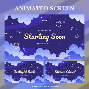 Op de afbeelding: Een digitale grafische set met drie geanimeerde schermen met een nachtelijke hemelthema, lichtblauwe wolken en gouden steromtrekken. De tekst bevat Starting Soon, Be Right Back en Stream Closed, met follow for more.