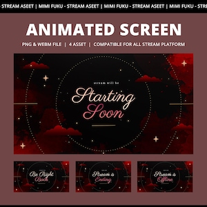 May include: Animated screen design with a dark red and black background, featuring the text "Starting Soon" in elegant script. Includes PNG & WEBM files, 4 assets, and is compatible with all stream platforms. Additional screens say "Be Right Back", "Stream is Ending", and "Stream is Offline".