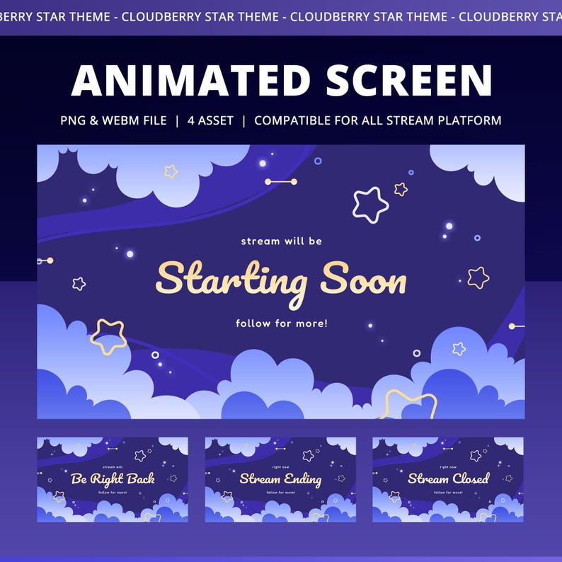 Może przedstawiać: Animowany ekran z motywem gwiezdnej nocy. Na gł&oacute;wnym ekranie widnieje napis "Starting Soon" złotym pismem. Dodatkowe ekrany to "Be Right Back", "Stream Ending" i "Stream Closed". Projekt zawiera chmury, gwiazdy i głęboką niebieską kolorystykę.