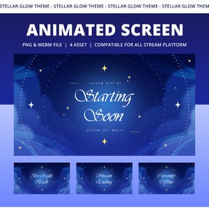 May include: Animated screen with a starry night theme. The main screen reads "Starting Soon" in elegant script. Includes PNG & WEBM files, 4 assets, and is compatible with all stream platforms. Additional screens say "Be Right Back", "Stream Ending", and "Currently Offline".