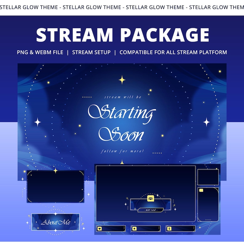 Pu&ograve; includere: Un pacchetto di streaming digitale con un tema celeste blu e oro. Il pacchetto include una schermata "Starting Soon", elementi di sovrapposizione e una sezione "About Me". Il testo include "STREAM PACKAGE" e "PNG & WEBM FILE | STREAM SETUP | COMPATIBLE FOR ALL STREAM PLATFORM."