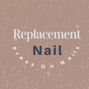 Replacment Nail | Press-on Nails