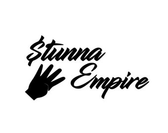 Stunna Empire Car Decal- Vinyl Car Decal- Truck Club