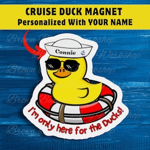 Cruise Door Magnet - Personalized with Your Name, Rubber Duck Magnets, Cute Custom Magnet for your Cruise Door Decor