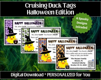 May include: Four printable Halloween duck tag designs featuring a witch duck with a cauldron and a pumpkin. The tags say "Happy Halloween! Oh, what luck! You found a duck!" and include a QR code and the text "The Harper Family, Miami, FL, Carnival Liberty, October 25-31, 2023".