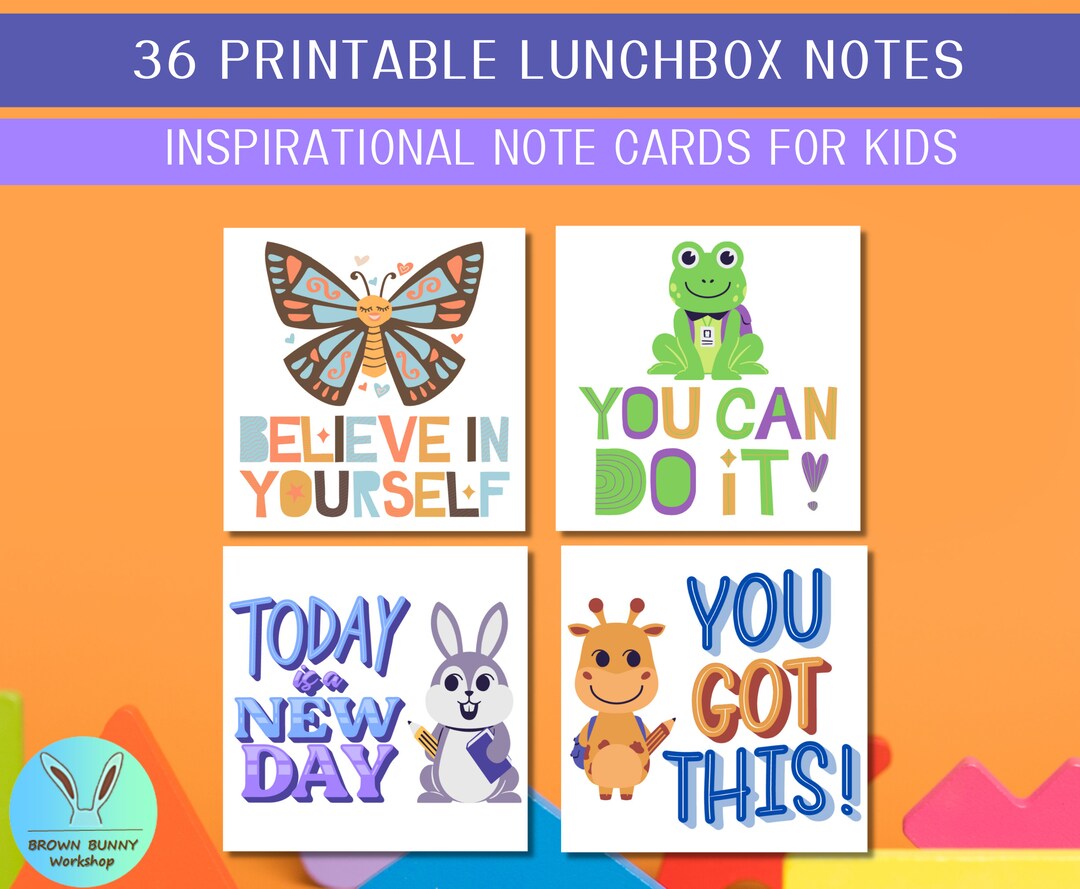 36 Lunchbox Notes, Printable Affirmation Cards That Inspire, Encourage and  Motivate Children - Etsy
