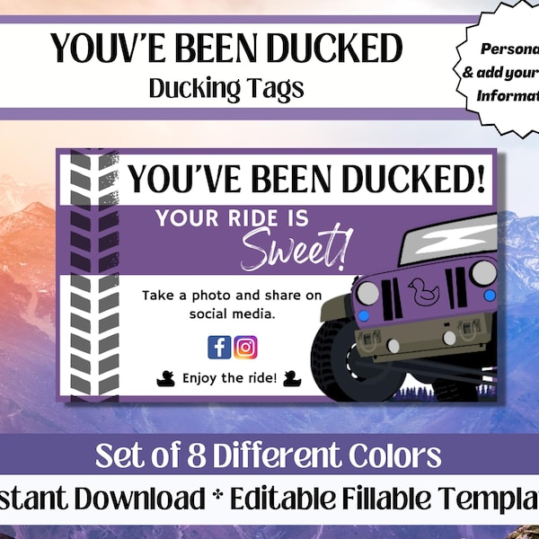 You've Been Ducked Printable Ducking Tags, Duck Duck Tags, Your Ride is Sweet, Editable Fillable Template, Two-Sided Option