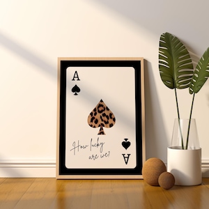 How lucky are we Playing Card Leopard Print, Preppy Retro Dorm Wall Art, Funky y2k decor, Bar cart, Ace of Spade Wall Art Print Decor