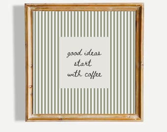 Good Ideas Start With Coffee Neutral Kitchen Wall Art Minimalist Coffee Quote Poster Beige Striped Cafe Decor UNFRAMED Print