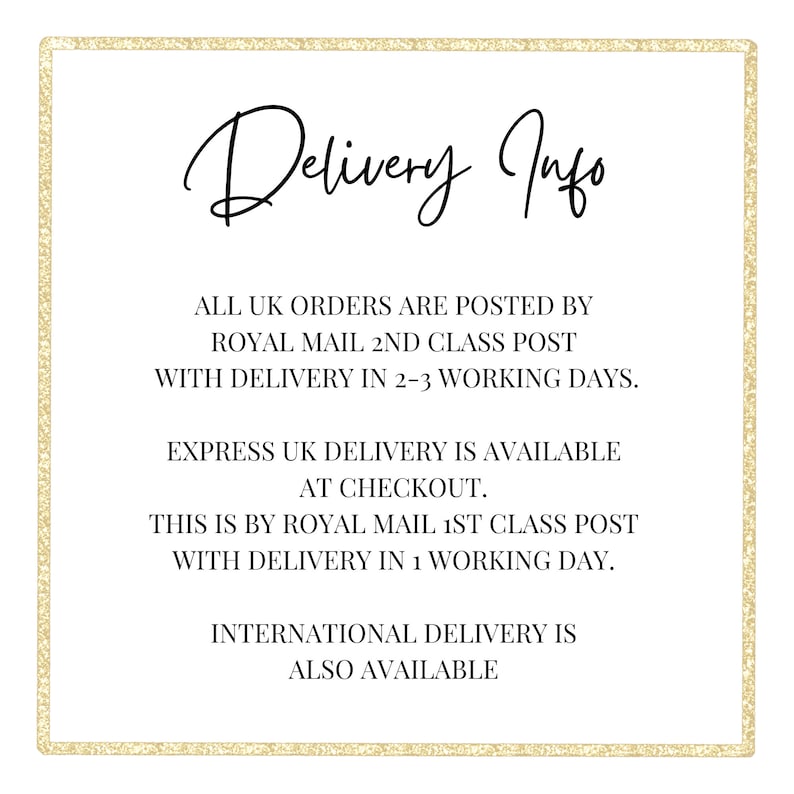 Op de afbeelding: Een vierkante afbeelding met een gouden glitterrand met zwarte tekst die Delivery Info leest, gevolgd door details over Britse bestellingen via Royal Mail, express verzendopties en de beschikbaarheid van internationale levering.