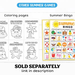 May include: A set of summer-themed coloring pages and a summer bingo game. The coloring pages feature various summer icons with playful text. The bingo game has summer-related images. Text on the image includes "Other Summer Games" and "Sold separately."