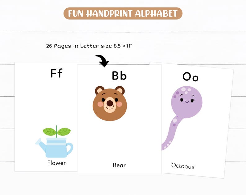 May include: A set of printable alphabet cards featuring handprint illustrations of animals and objects. The cards include the letters F, B, and O, with illustrations of a flower, a bear, and an octopus.