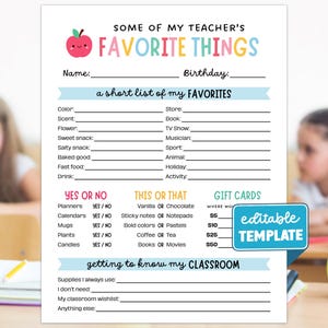 May include: A printable questionnaire titled Some of My Teacher's Favourite Things featuring a red apple graphic, blank lines for personal details, a list of favourites, yes or no questions, this or that choices, and a section for classroom needs.