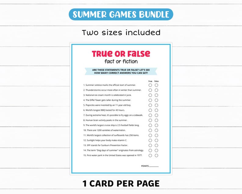 Peut inclure: Une carte de jeu "Vrai ou Faux" du "Summer Games Bundle". La carte pr&eacute;sente des affirmations avec des options "Vrai" ou "Faux". Le texte comprend "Deux tailles incluses" et "1 carte par page". Id&eacute;al pour les jeux d'&eacute;t&eacute;.