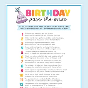 May include: A colorful printable game card with instructions for a "Birthday Pass the Prize" game. The card features a cartoon birthday hat and the text "Birthday Pass the Prize". The game instructions are written in a rhyming format with 12 numbered steps.