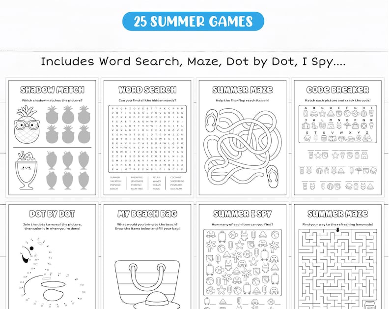 May include: A black and white activity book with the text "25 SUMMER GAMES" at the top. The book includes word searches, mazes, dot-to-dot, and I Spy games. The pages feature summer-themed illustrations like pineapples, ice cream, and beach bags.