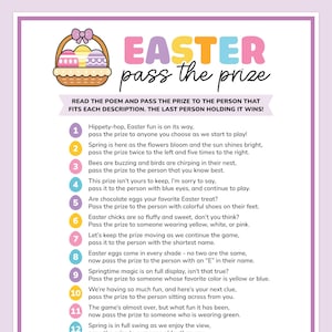 May include: A printable Easter game with instructions to pass a prize around a group of people. The game includes 12 clues, each with a number and a rhyming verse. The game is illustrated with a basket of colorful Easter eggs.