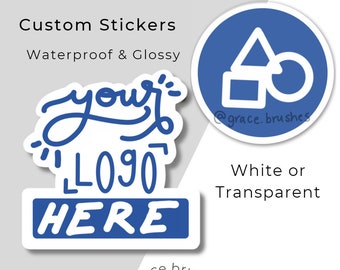 Custom WaterResistant Stickers | Diecut or Circle | Logo Stickers | White or Transparent | Personalized Stickers | Glossy