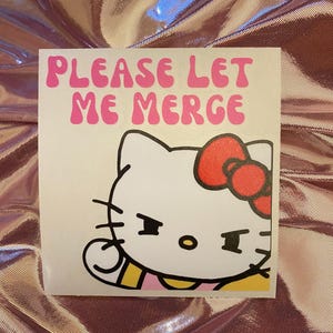 Kitty Please Let Me Merge Car Decal Sticker, Girly Car Sticker