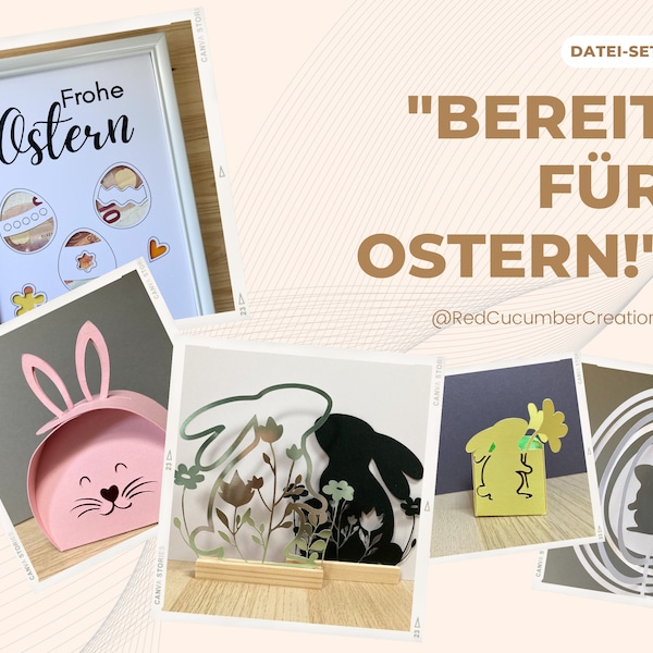 Datei-Set "Bereit für Ostern". 5 Easter plotter projects. Klötzchen, schachtel, Geldgeschenk, Osterei 3D decor. SVG and DXF formats.