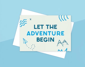 Let The Adventure Begin—Celebration, Greeting Card, Alternative, Queer, Adventure—