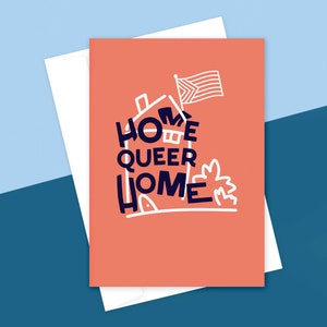 Home Queer Home: viering, wenskaart, queer, LGBT, alternatief: