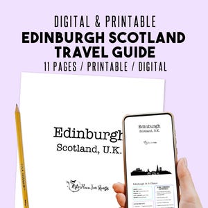 Printable Edinburgh Scotland Travel Planner | Digital PDF | Things To Do |  Packing List | U.K. Travel Guide | Scotland Trip Planner