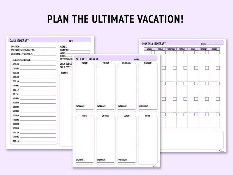 Trip itinerary planners included different styles: a daily trip itinerary planner, weekly and monthly included