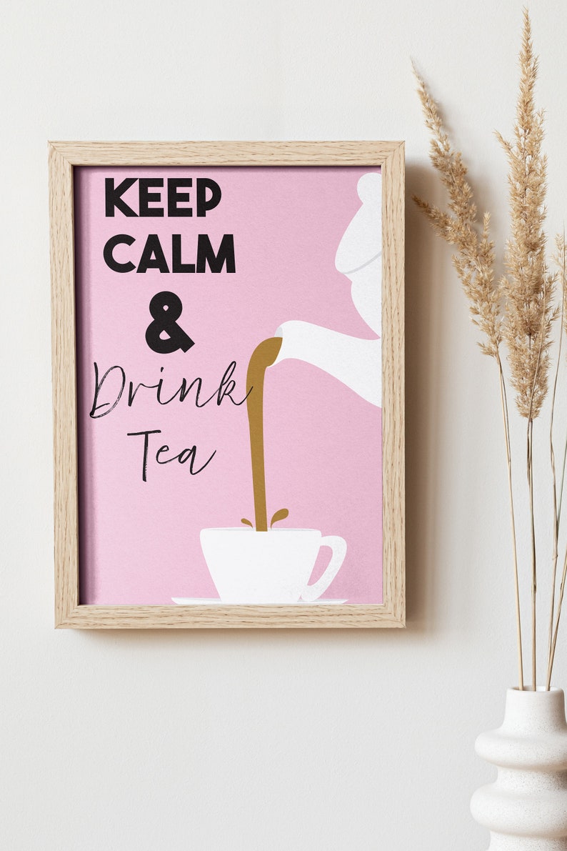 Printable Kitchen Tea Wall Art Tea Art Download & Print Keep Calm and