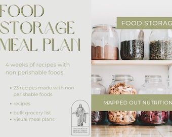 Food storage Plan for 4 weeks with non-perishable foods, food storage recipes, and bulk grocery lists!