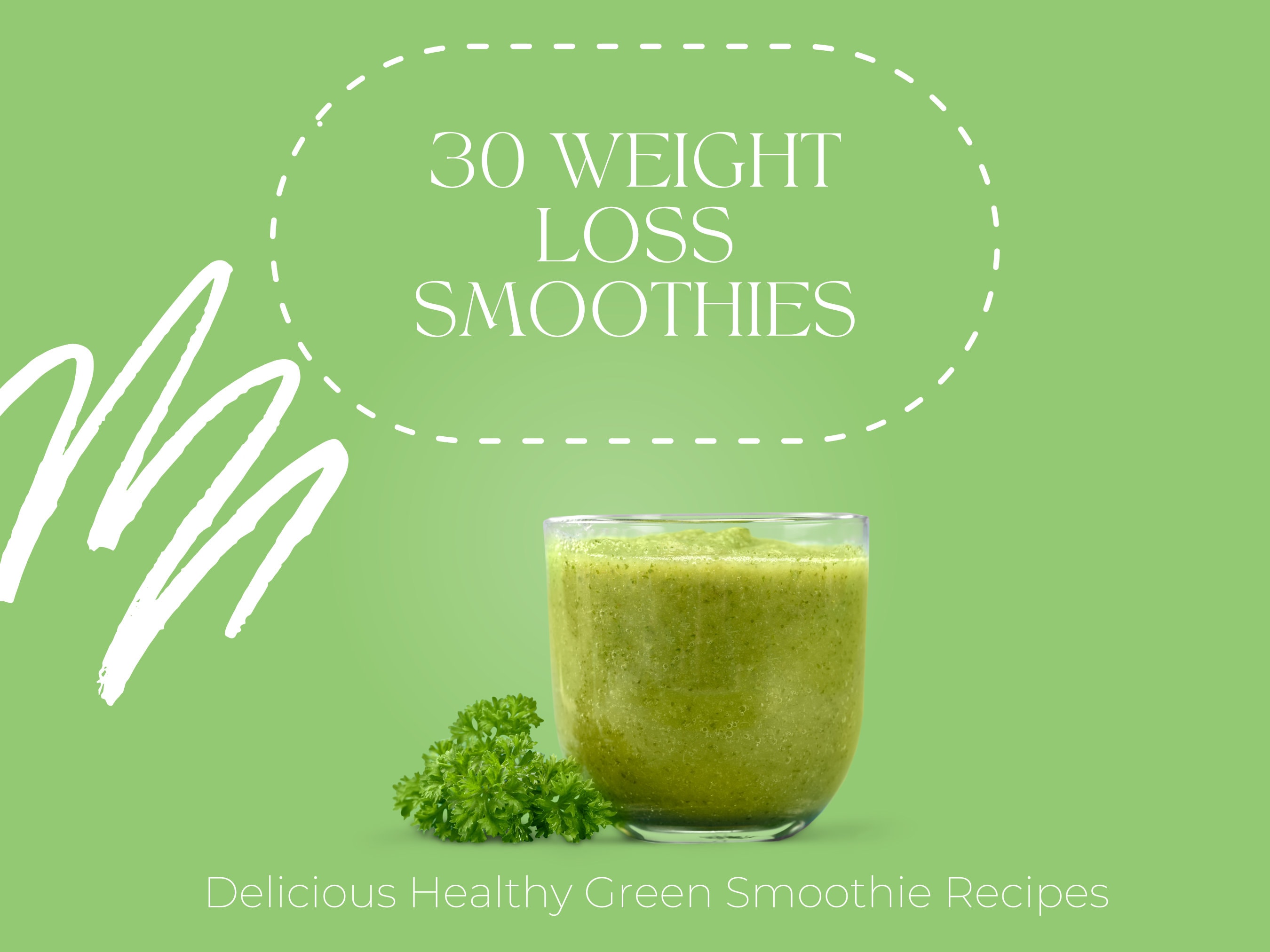 Boost Your Health with 30 Refreshing Green Smoothies for Weight Loss