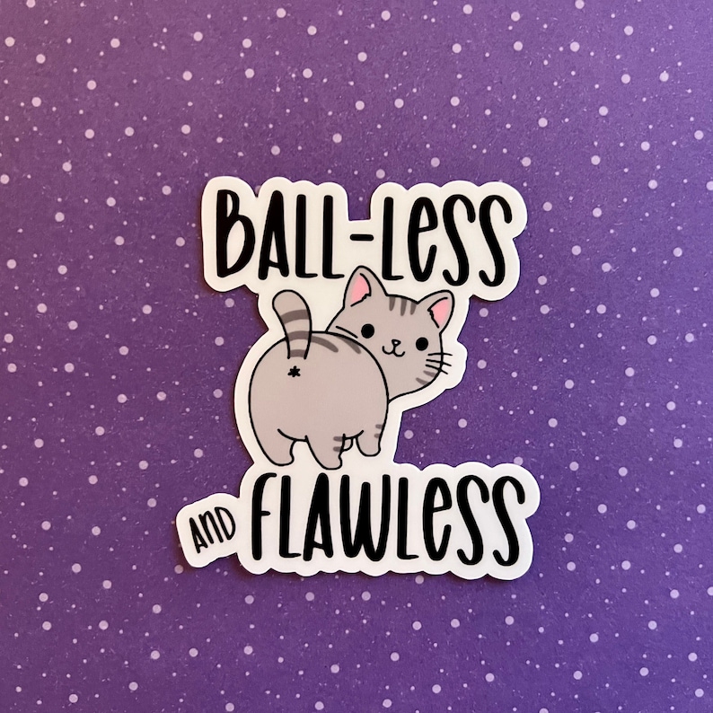 Ballless and Flawless Sticker Weatherproof Sticker Vet Etsy