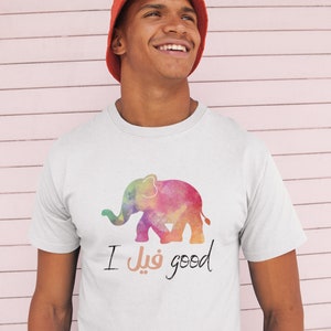 I feel good unisex elephant t-shirt