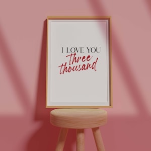 Avengers endgame I love you 3000 quote wall art, instant download multiple sizes,  typography poster, iron man endgame, mother&#39;s day gift