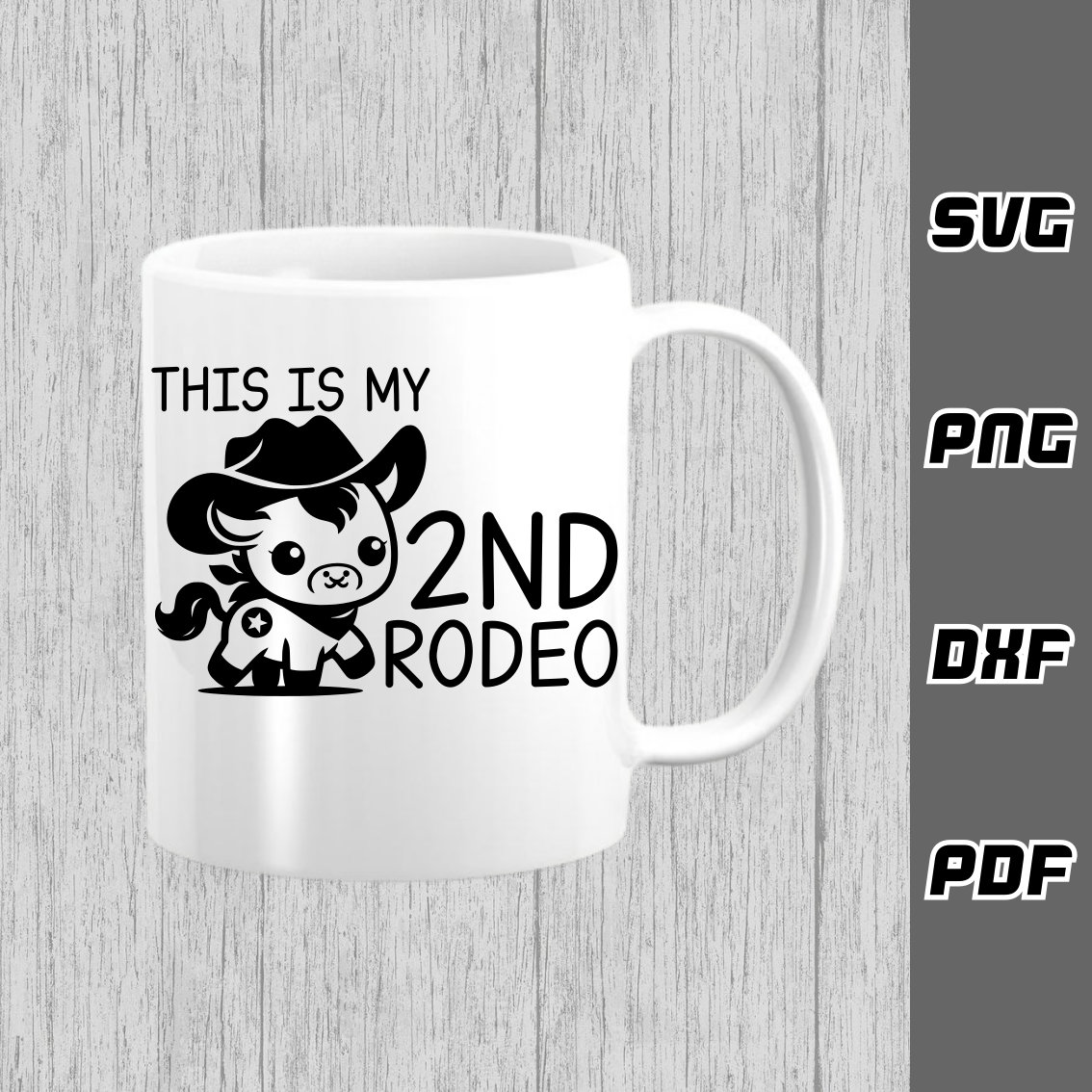 My Second Rodeo Sticker This is My Second Rodeo SVG - Png - Dxf - Pdf - Cricut Cut File - Baby ...