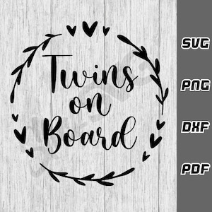 Twins On Board SVG - Wianek SVG - png - dxf - pdf - Plik Cricut Cut - Pliki SVG - Pobieranie cyfrowe - Samochód SVG - Dziecko SVG - Mama SVG