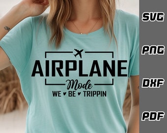 Modo avión SVG - png - dxf - pdf - Archivo de corte Cricut - Archivos SVG - viaje svg - viaje de niñas svg - camiseta de vacaciones svg - Descarga digital