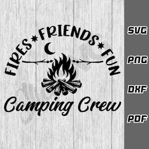 Amigos de fogo, equipe de acampamento divertida SVG - png - dxf - pdf - Arquivo de corte Cricut - fogueira svg - Download digital - Arquivos SVG - acampamento svg - fogueira