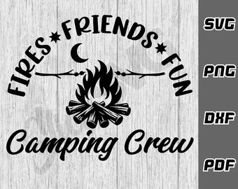 Fuochi amici divertimento campeggio squadra SVG - png - dxf - pdf - Cricut Cut File - falò svg - Download digitale - File SVG - campeggio svg - falò