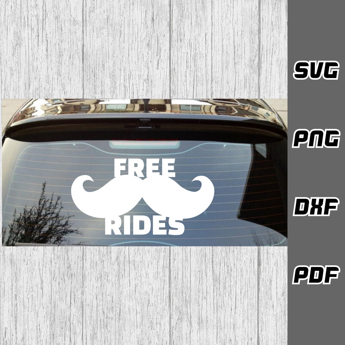 Moustache Rides Sign Free Rides SVG - Png - Dxf - Pdf - Cricut Cut File - SVG Files ...