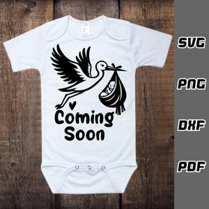 Coming soon SVG - png - dxf - pdf - Cricut Cut File - Baby announcement svg - Digital Download - SVG Files - Pregnant Mom svg - pregnancy