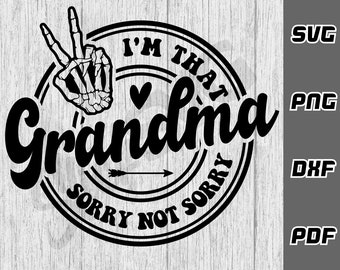 Ich bin diese Oma entschuldigung nicht leid SVG - png - dxf - pdf - Cricut Cut Datei - SVG-Dateien - Muttertag Shirt svg - Oma svg - lustige Oma