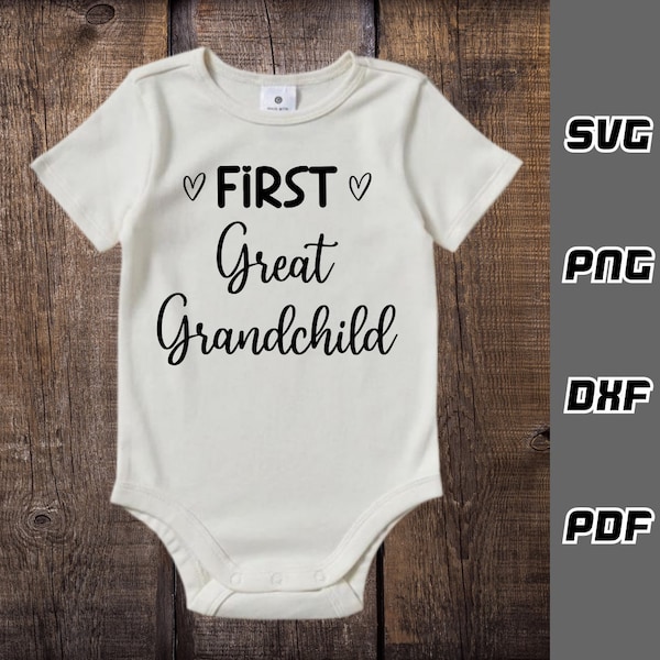 Eerste achterkleinkind SVG - png - dxf - pdf - Cricut Cut File - Baby svg - Digitale Download - SVG-bestanden - svg downloaden - Zwangerschap svg