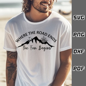Onde a estrada termina, a diversão começa SVG - png - dxf - pdf - Arquivo de corte Cricut - Arquivos SVG - bússola svg - Download digital - viagem de carro svg