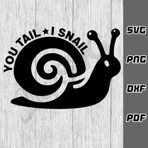Vous queue j'escargot SVG - png - dxf - pdf - fichier de coupe Cricut - fichiers SVG - voiture svg - téléchargements numériques - escargot svg - svg tailgater - talonnage