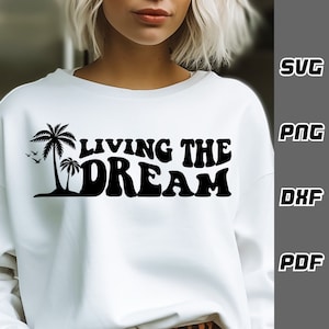 Życie marzeń SVG - png - dxf - pdf - Cricut Cut File - Caravan svg - Palm trees svg - Pliki SVG - Pobieranie cyfrowe - Holiday svg